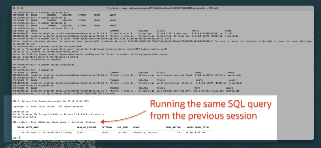 Executing the same SQL query to see if the data persists, chris hoina, senior product manager, oracle database tools, oracle cloud, ords, oracle rest apis, sql developer, podman, sqlcl  